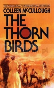 Thorn Birds, The. McCullough, Colleen
