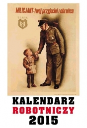 Kalendarz 2015 Robotniczy - <br />
