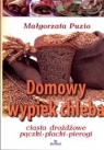 Domowy wypiek chleba Puzio Małgorzata