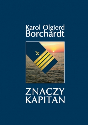 Znaczy Kapitan (wersja pocket) - Borchardt Karol Olgierd