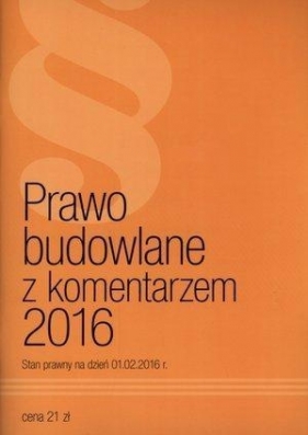 Prawo Budowlane z komentarzem 2016