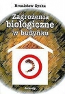 Zagrożenia biologiczne w budynku DODRUK CYFROWY Bronisław Zyska