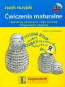 Ćwiczenia maturalne Język rosyjski Nowa matura Poziom podstawowy Grzegorczyk Joanna, Szubska Jolanta