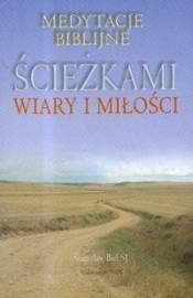 Ścieżkami wiary i miłości