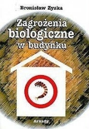 Zagrożenia biologiczne w budynku DODRUK CYFROWY - Bronisław Zyska