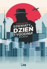 Dziewiąty dzień tygodnia Kostorz Włodek