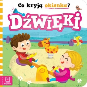 Co kryją okienka? Dźwięki - Anna Podgórska