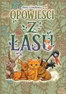 Opowieści z lasu Aneta Cierechowicz