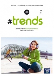#trends 2. Podręcznik do języka niemieckiego dla szkół ponadpodstawowych. Poziom A1+ (Uszkodzona okładka) - Anna Życka, Ewa Kościelniak-Walewska