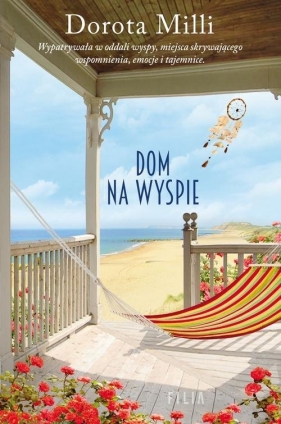 Dom na wyspie - Dorota Milli