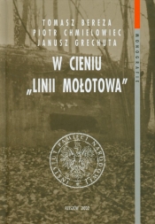 W cieniu Linii Mołotowa