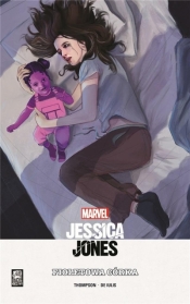 Jessica Jones: Fioletowa córka - Thompson Kelly