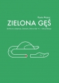 Zielona Gęś - Kasia Mazur, Konstanty Ildefons Gałczyński
