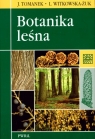 Botanika leśna  Tomanek Jakub, Witkowska-Żuk Leokadia
