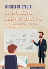 Jak uczyć, żeby nauczyć