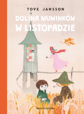 Dolina Muminków w listopadzie - Tove Jansson