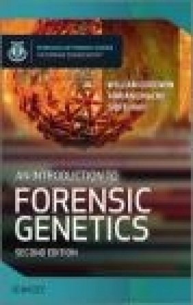 Introduction to Forensic Genetics 2e