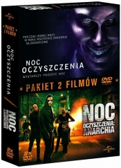 Noc Oczyszczenia Wystarczy przeżyć noc Noc Oczyszczenia 2 Anarchia