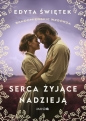 Serca żyjące nadzieją. Wielkie Litery - Edyta Świętek