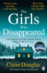 The Girls Who Disappeared Douglas 	Claire