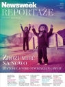 Newsweek Polska 4/2023 Reportaże Opracowanie zbiorowe