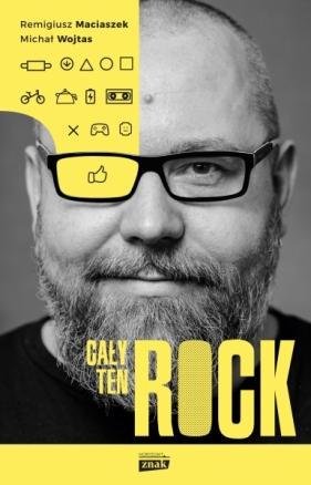 Cały ten Rock - Remigiusz Maciaszek, Michał Wojtas