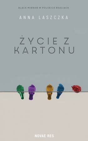 Życie z kartonu - Anna Laszczka