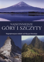 Najsłynniejsze góry i szczyty - <br />