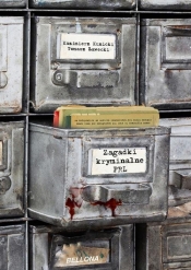 Zagadki kryminalne PRL - Tomasz Ławecki, Kazimierz Kunicki