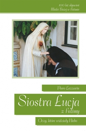 Siostra Łucja z Fatimy - Lazzarin Piero
