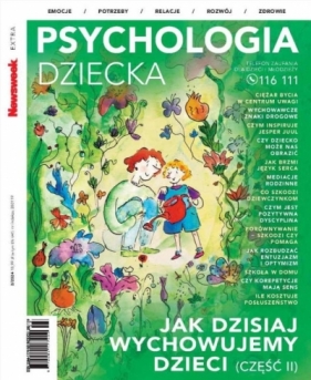 Newsweek Extra 3/2024 Psychologia dziecka - Opracowanie zbiorowe