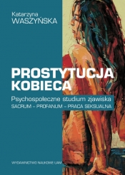 Prostytucja kobieca - Waszyńska Katarzyna