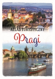 Atlas turystyczny Pragi - Kantor Wojciech
