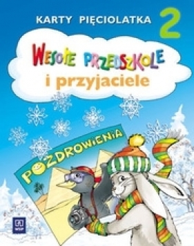 Wesołe przedszkole i przyjaciele 5-latka Karty pracy część 2 - Małgorzata Walczak-Sarao, Danuta Kręcisz