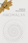 Anomalia Marcin Majchrzak