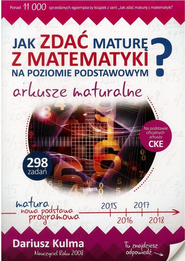 Jak zdać maturę z matematyki na poziomie podstawowym? Arkusze maturalne