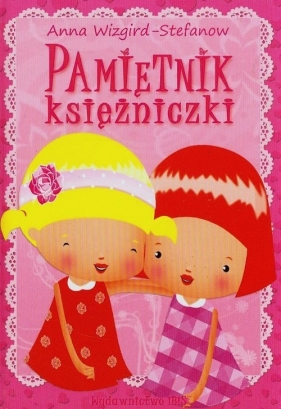 Pamiętnik księżniczki - Wizgird-Stefanow Anna<br />