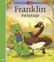 Historyjka z telewizji. Franklin świętuje - Paulette Bourgeois