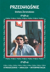 Przedwiośnie Stefana Żeromskiego - Anna Borowska
