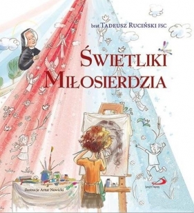 Świetliki Miłosierdzia - Tadeusz Ruciński