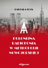 Polonijna radiofonia w metropolii nowojorskiej Barbara Leja