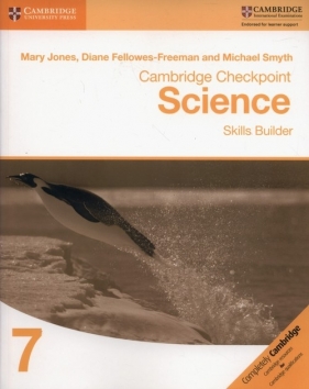 Cambridge Checkpoint Science Skills Builder 7 - Jones Mary, Fellowes-Freeman Diane, Smyth Michael