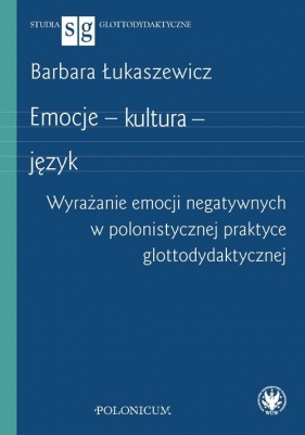 Emocje - kultura - język - Łukaszewicz Barbara