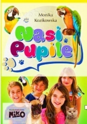 Nasi pupile - Monika Kozikowska
