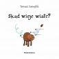 Żubr Pompik. Odkrycia. Tom 9. Skąd wieje wiatr? - Tomasz Samojlik