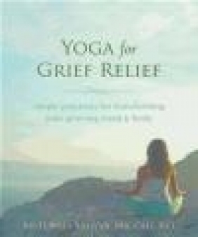 Yoga for Grief Relief Antonio Sausys