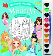 Malowanie farbkami. Modelki