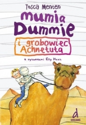 Mumia Dummie i grobowiec Achnetuta cz.II - Tosca Menten