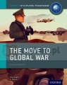 Oxford IB DP. Move to Global War Rogers, Keely
Thomas, Joanna