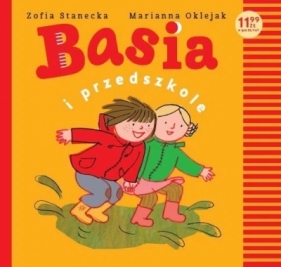 Basia i przedszkole - Zofia Stanecka, Marianna Oklejak